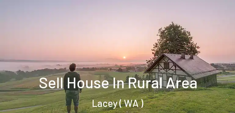  Sell House In Rural Area Lacey ( WA )