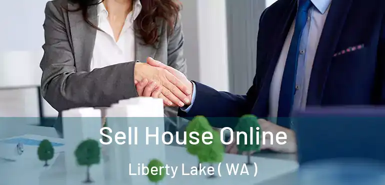  Sell House Online Liberty Lake ( WA )
