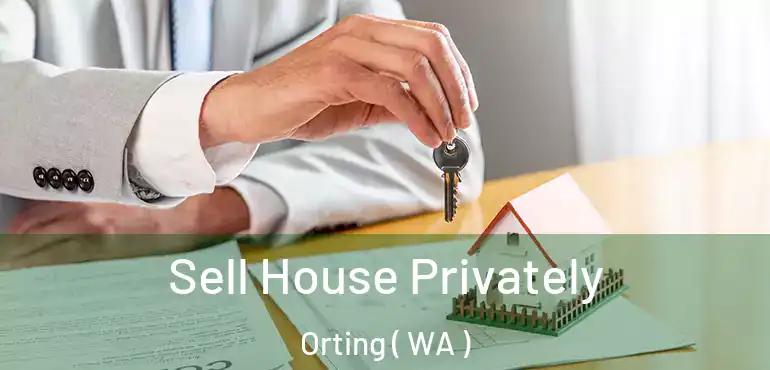  Sell House Privately Orting ( WA )