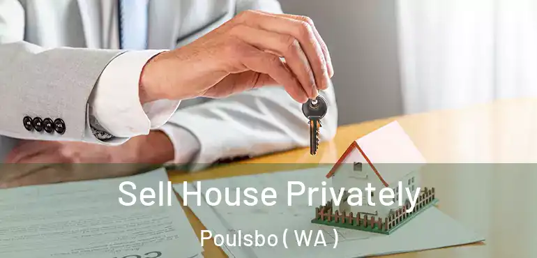  Sell House Privately Poulsbo ( WA )