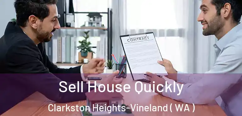  Sell House Quickly Clarkston Heights-Vineland ( WA )