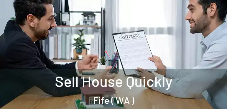  Sell House Quickly Fife ( WA )