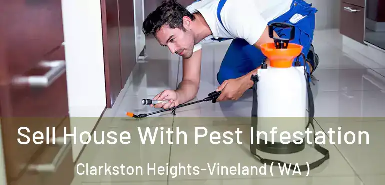  Sell House With Pest Infestation Clarkston Heights-Vineland ( WA )