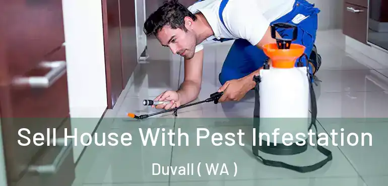  Sell House With Pest Infestation Duvall ( WA )