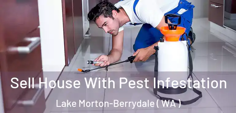  Sell House With Pest Infestation Lake Morton-Berrydale ( WA )