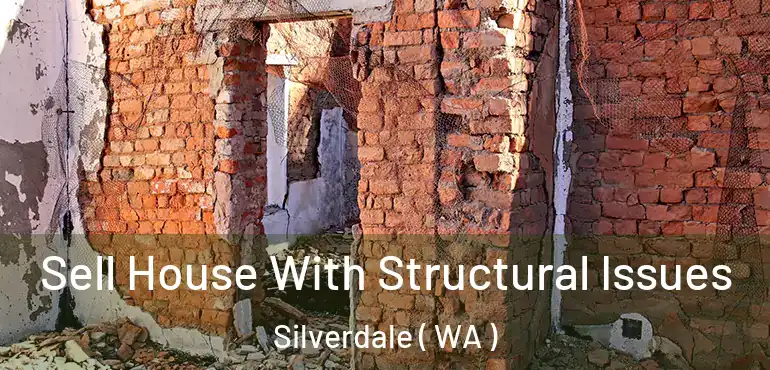  Sell House With Structural Issues Silverdale ( WA )