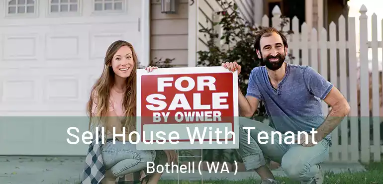  Sell House With Tenant Bothell ( WA )