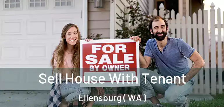  Sell House With Tenant Ellensburg ( WA )