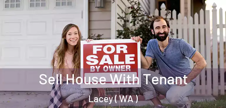  Sell House With Tenant Lacey ( WA )