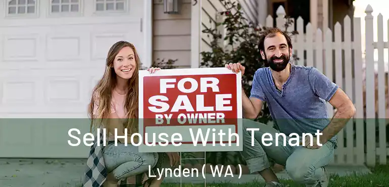  Sell House With Tenant Lynden ( WA )