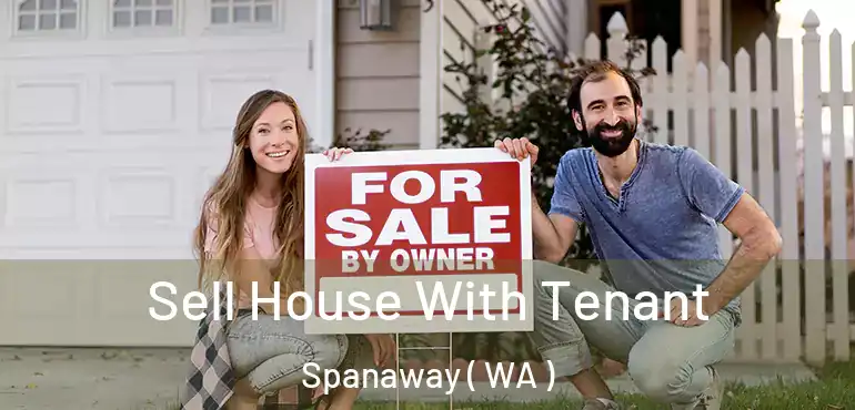  Sell House With Tenant Spanaway ( WA )