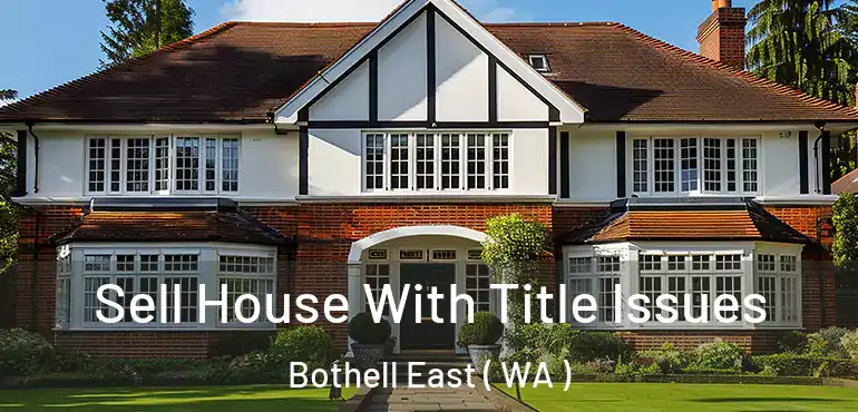  Sell House With Title Issues Bothell East ( WA )