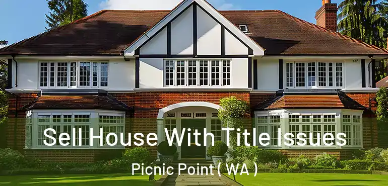  Sell House With Title Issues Picnic Point ( WA )