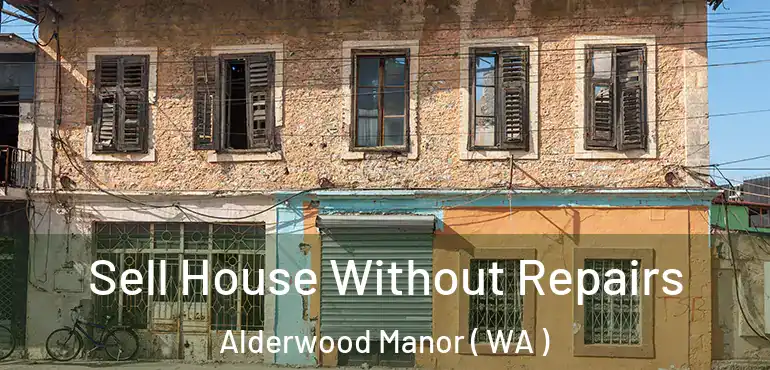  Sell House Without Repairs Alderwood Manor ( WA )
