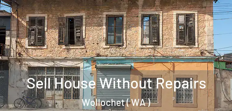  Sell House Without Repairs Wollochet ( WA )