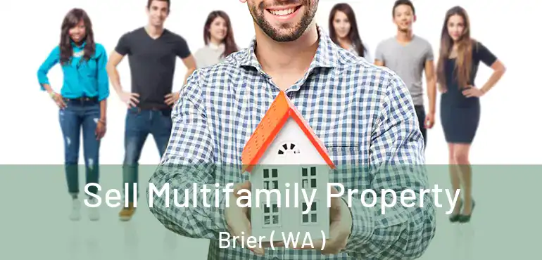  Sell Multifamily Property Brier ( WA )