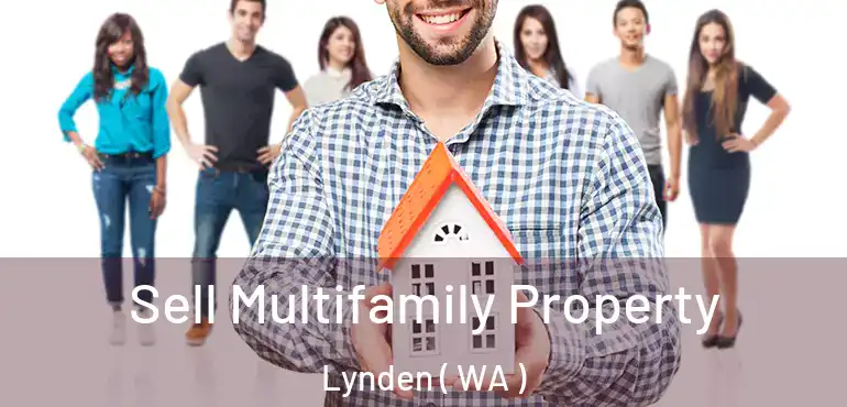  Sell Multifamily Property Lynden ( WA )