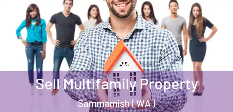  Sell Multifamily Property Sammamish ( WA )