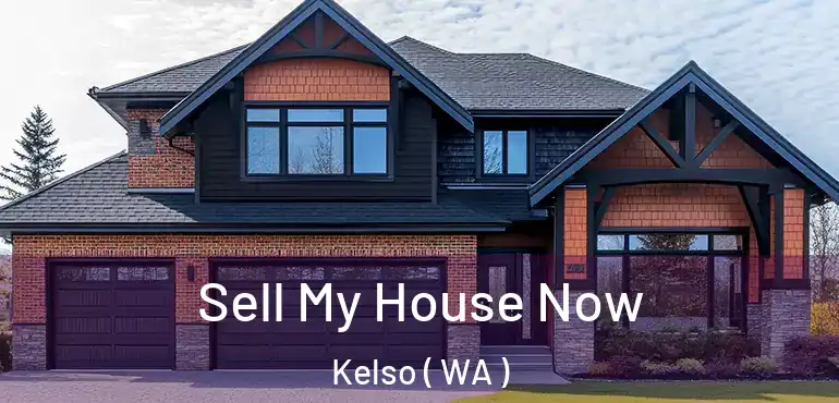  Sell My House Now Kelso ( WA )
