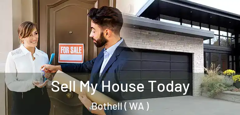  Sell My House Today Bothell ( WA )