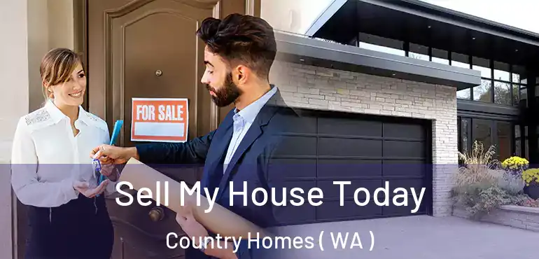  Sell My House Today Country Homes ( WA )