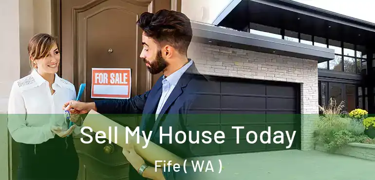  Sell My House Today Fife ( WA )