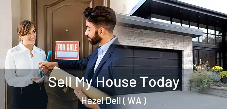  Sell My House Today Hazel Dell ( WA )