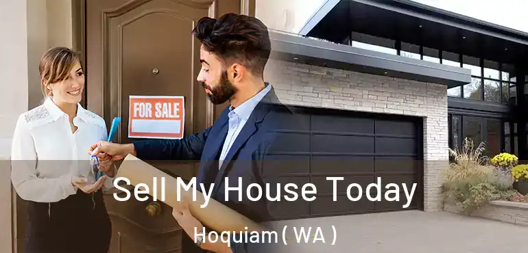  Sell My House Today Hoquiam ( WA )