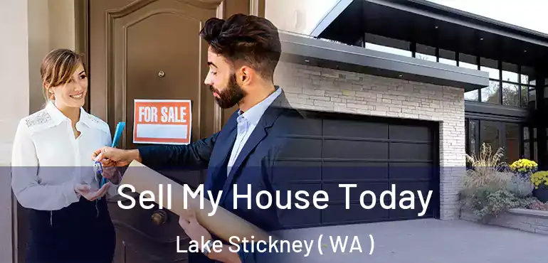  Sell My House Today Lake Stickney ( WA )