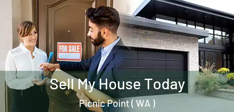  Sell My House Today Picnic Point ( WA )