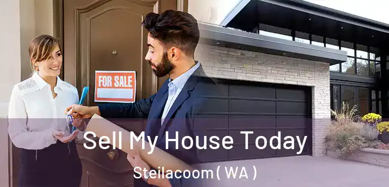  Sell My House Today Steilacoom ( WA )