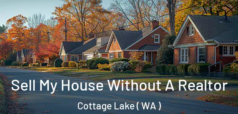  Sell My House Without A Realtor Cottage Lake ( WA )