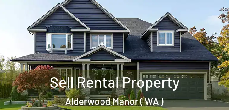  Sell Rental Property Alderwood Manor ( WA )