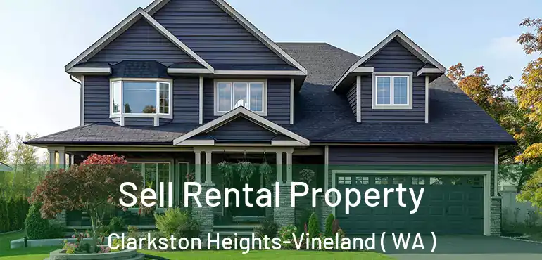  Sell Rental Property Clarkston Heights-Vineland ( WA )