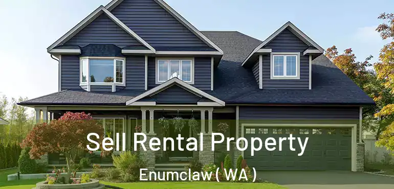  Sell Rental Property Enumclaw ( WA )