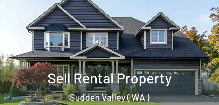  Sell Rental Property Sudden Valley ( WA )