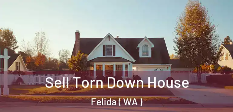  Sell Torn Down House Felida ( WA )
