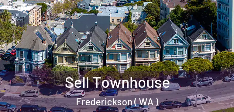  Sell Townhouse Frederickson ( WA )