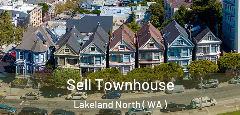  Sell Townhouse Lakeland North ( WA )