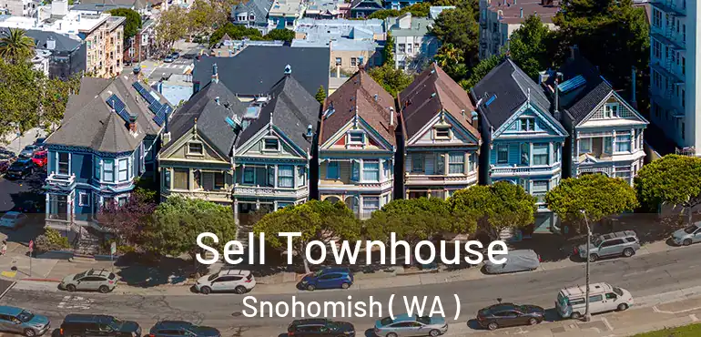  Sell Townhouse Snohomish ( WA )