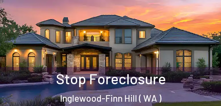 Stop Foreclosure Inglewood-Finn Hill ( WA )