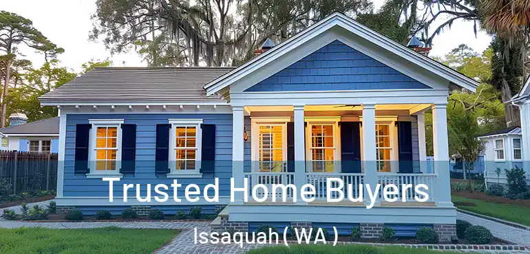  Trusted Home Buyers Issaquah ( WA )