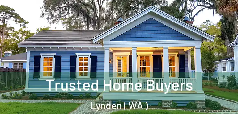  Trusted Home Buyers Lynden ( WA )