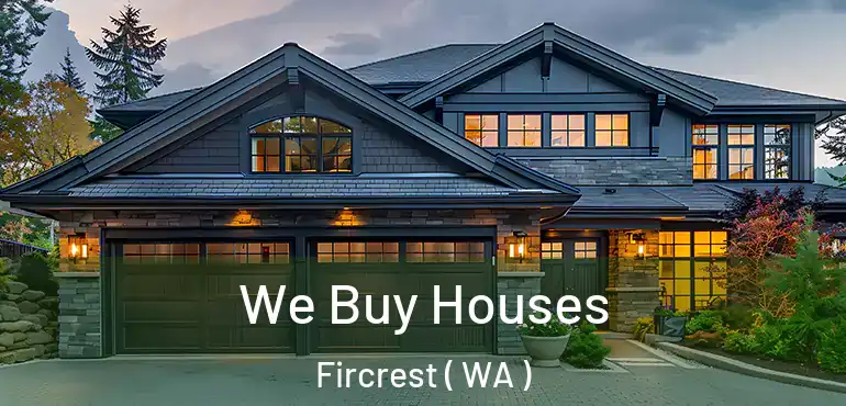  We Buy Houses Fircrest ( WA )