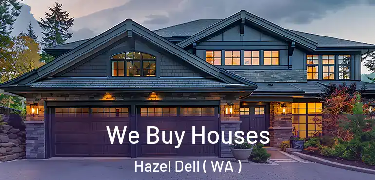  We Buy Houses Hazel Dell ( WA )