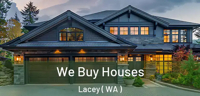  We Buy Houses Lacey ( WA )