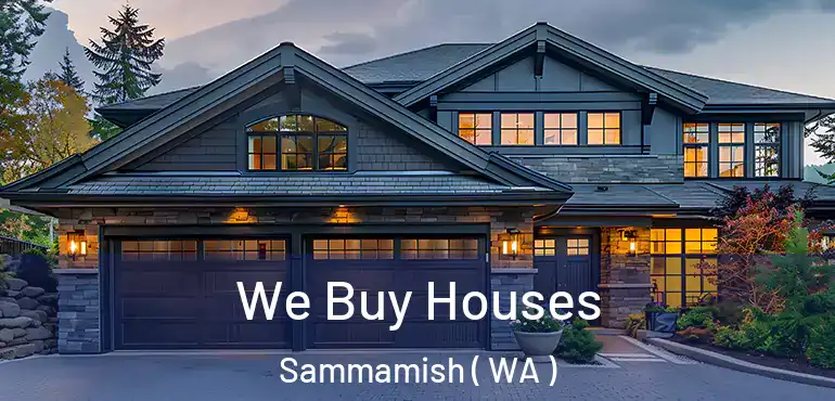  We Buy Houses Sammamish ( WA )