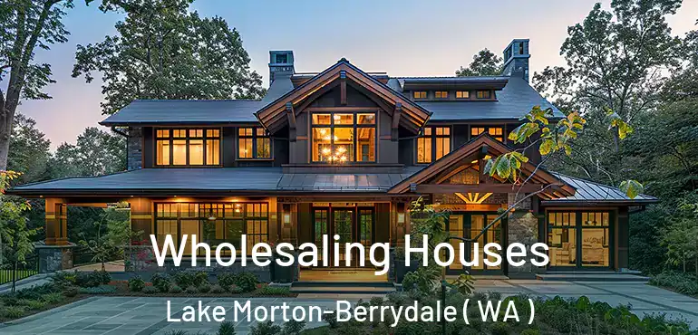  Wholesaling Houses Lake Morton-Berrydale ( WA )