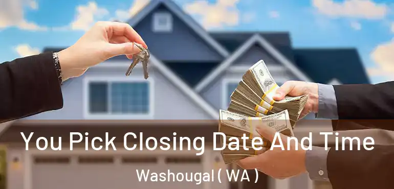  You Pick Closing Date And Time Washougal ( WA )